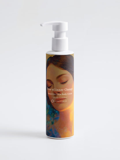 Fear of Inner Change  - Sensitive Skin Body Cream