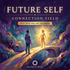 Connection with Your Future Self cover