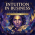Intuition for Business cover