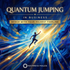 Quantum Jumping in Business: Merging with Your Highest Timeline – Maitreya Reiki | Maitreya Fields
