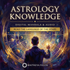 Astrology Knowledge – Maitreya Reiki | Maitreya Fields