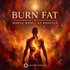 BURN FAT Whole Body (x3 Boosted) – Maitreya Reiki | Maitreya Fields