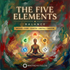 Balance The Five Elements – Maitreya Reiki | Maitreya Fields