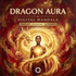 Dragon Aura – Maitreya Reiki | Maitreya Fields