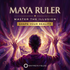 MAYA RULER – Maitreya Reiki | Maitreya Fields