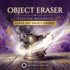 Object Eraser – Maitreya Reiki | Maitreya Fields