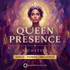 Queen Presence – Maitreya Reiki | Maitreya Fields