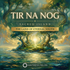 Sacred Island - Tir Na Nog – Maitreya Reiki | Maitreya Fields
