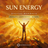 Sun Energy – energetically programmed fields | Maitreya Fields