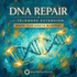 DNA REPAIR + Telomere Extension – Maitreya Reiki | Maitreya Fields