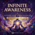Expand into Infinite Awareness – morphic fields | Maitreya Fields