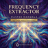 Frequency Extractor – Master Mandala – energetically programmed fields | Maitreya Fields