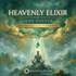 Heavenly Elixir - Jade Nectar – energetically programmed fields | Maitreya Fields