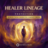 Healer Lineage Protection – morphic fields | Maitreya Fields