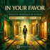 In your favor – morphic fields | Maitreya Fields