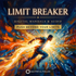 Limit breaker – subliminals | Maitreya Fields