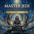 Master Jedi – energetically programmed fields | Maitreya Fields