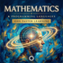 Mathematics and Programming Languages – energetically programmed fields | Maitreya Fields