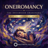 Oneiromancy — The Dreamseer’s Awakening – energetically programmed fields | Maitreya Fields