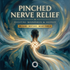 Pinched Nerve Relief – Maitreya Reiki | Maitreya Fields