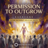 Permission to Outgrow Everyone – energetically programmed fields | Maitreya Fields