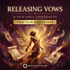 Releasing Vows and Old Soul Contracts – morphic fields | Maitreya Fields