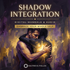 Shadow Integration – subliminals | Maitreya Fields