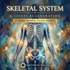 Skeletal System and Joints Regeneration – energetically programmed fields | Maitreya Fields