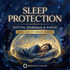 Sleep Protection – Maitreya Reiki | Maitreya Fields