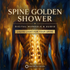 Spine Golden Shower – subliminals | Maitreya Fields