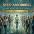Stop Absorbing Other People Negative Energy – energetically programmed fields | Maitreya Fields