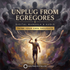 Unplug from EGREGORES – subliminals | Maitreya Fields