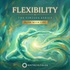 Flexibility – The Virtues Series digital mandala cover