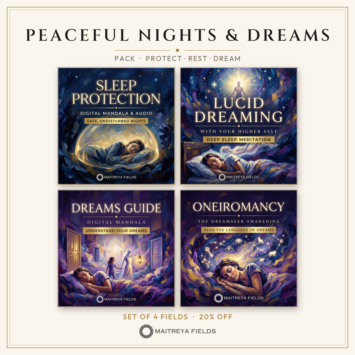 Peaceful Nights &amp; Dreams Pack — set of 4 fields, 20% off