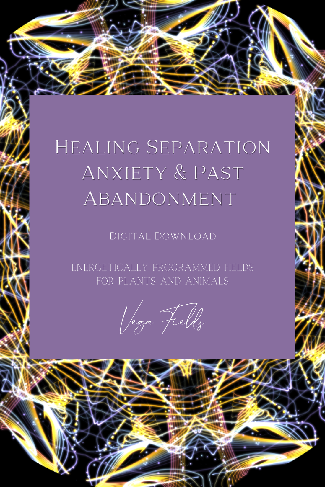Heilung von Trennungsangst und vergangener Verlassenheit (Digitales Mandala &amp; Audio) – von Vega Fields™ Engel-Kollektion